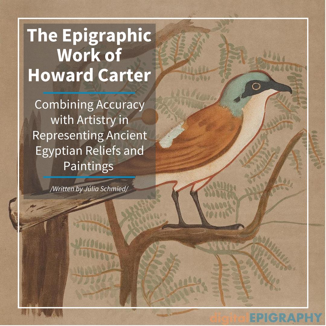 The Epigraphic Work of Howard Carter
